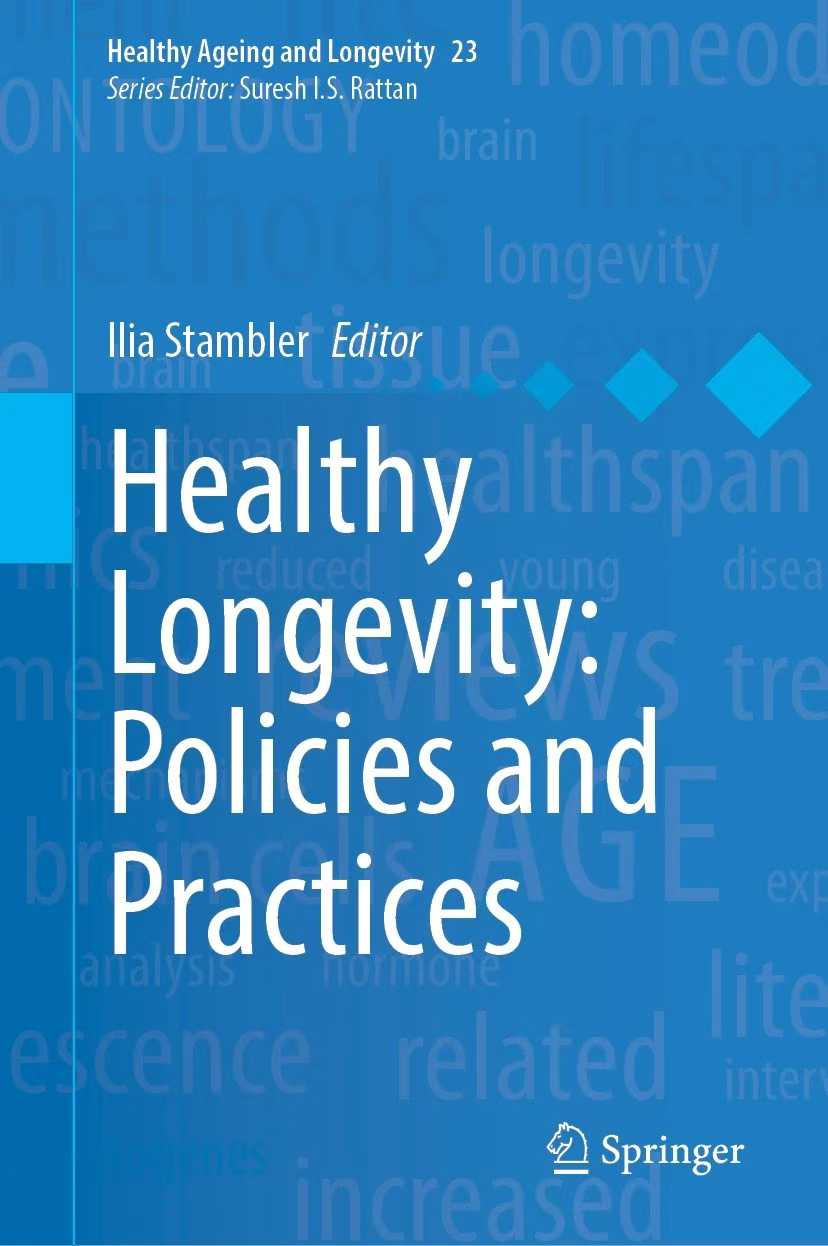 Healthy Longevity: Policies and Practices book cover